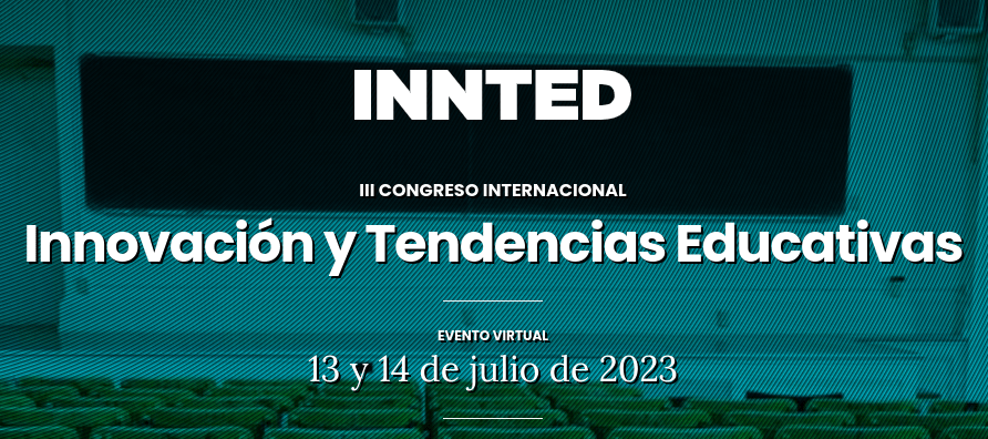 El III Congreso Internacional de Innovación y Tendencias Educativas se ...